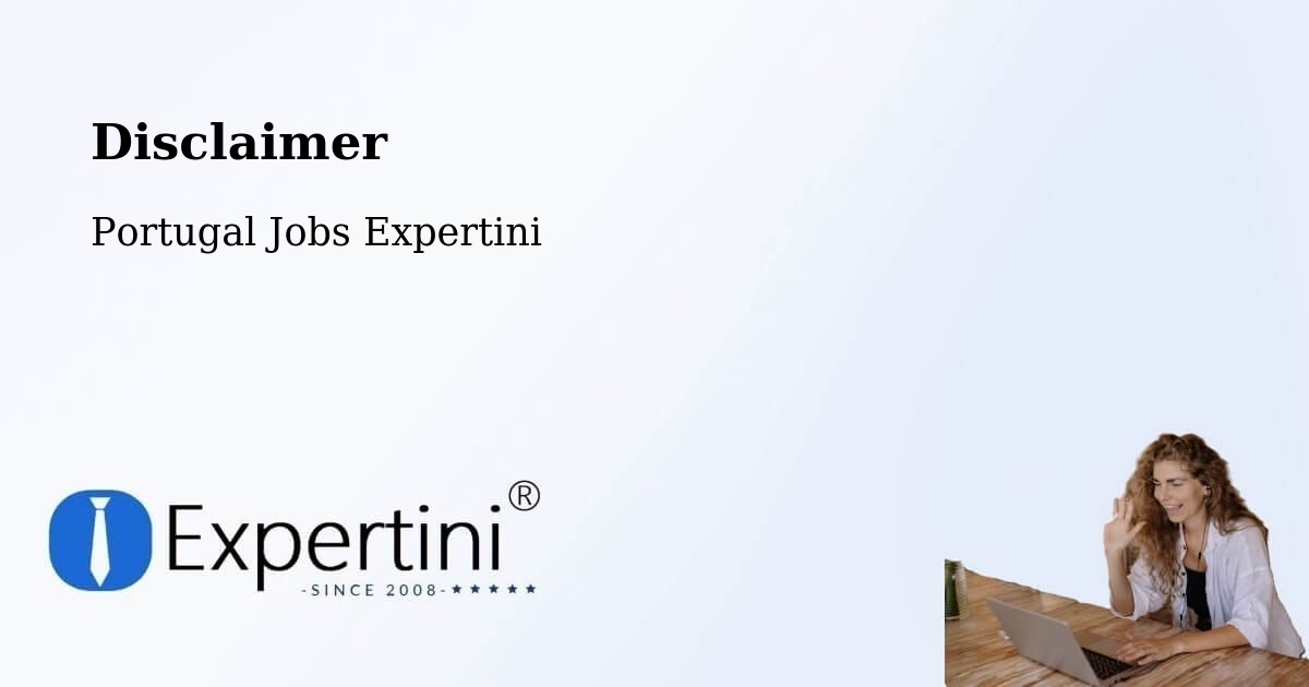 Disclaimer – Amares - Portugal Jobs Expertini